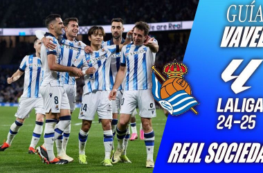 Guía VAVEL Real Sociedad 2024/2025: volver a la gloria