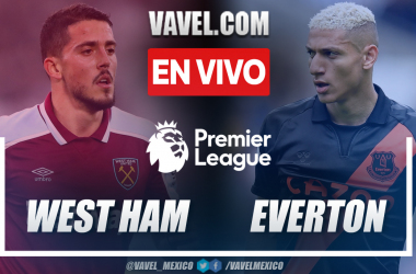 Resumen y goles: West Ham 2-1 Everton en Premier League 2021-22