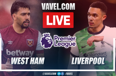 West Ham vs Liverpool LIVE: Second half
