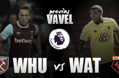 West Ham - Watford: tres puntos para comenzar el despegue