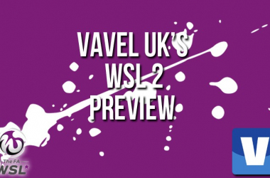 WSL 2  - Week One Preview: Spring Series kicks off