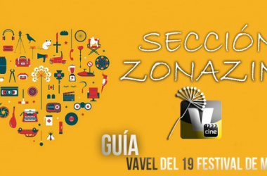 Guía VAVEL del 19 Festival de Málaga: Sección ZonaZine