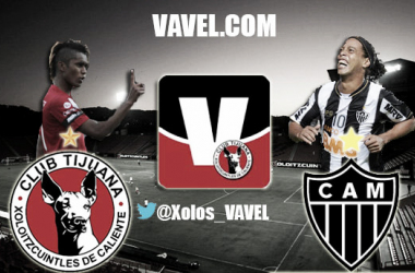 Xolos - Atlético Mineiro: A seguir haciendo historia