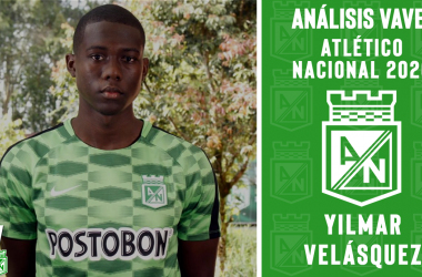 Análisis VAVEL, Atlético Nacional 2020: Yilmar Velásquez