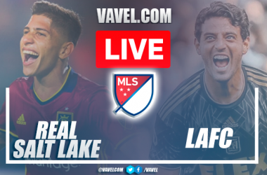 Real Salt Lake vs LAFC: Live Stream, Score Updates and How to Watch MLS Match