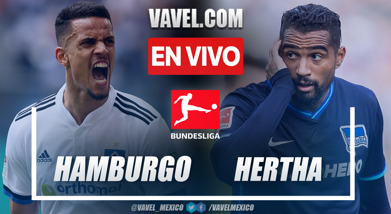 Resumen y goles: Hamburgo 0-2 Hertha Berlin en playoffs de descenso (vuelta) por la Bundesliga 2021-22
