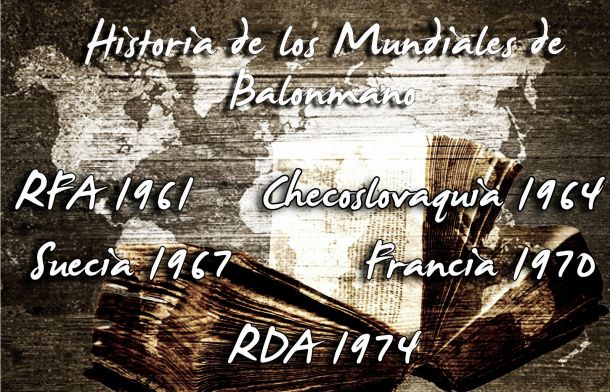 Historia de los Mundiales (III): la tiranía de Rumanía (1961-1974)