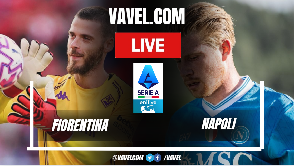 Fiorentina vs Napoli LIVE Score Updates: Goal by De Bruyne! (0-1)