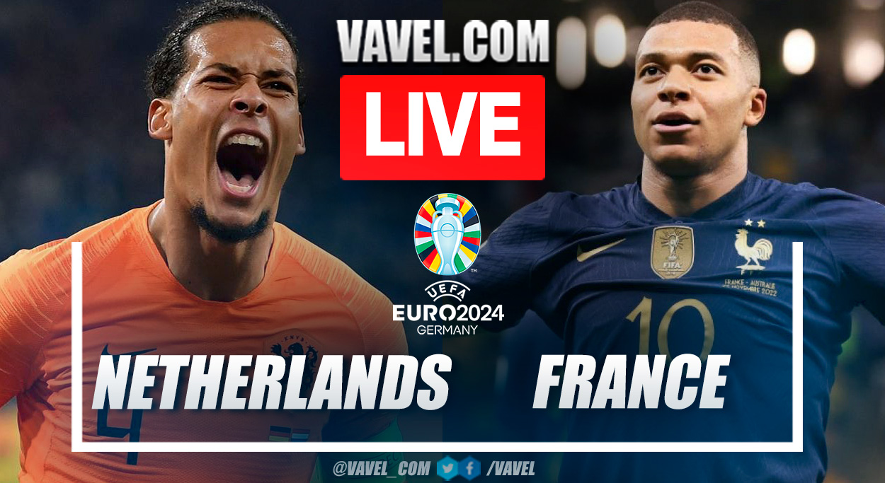 Highlights and goals of Netherlands 1-2 France in UEFA Euro 2024