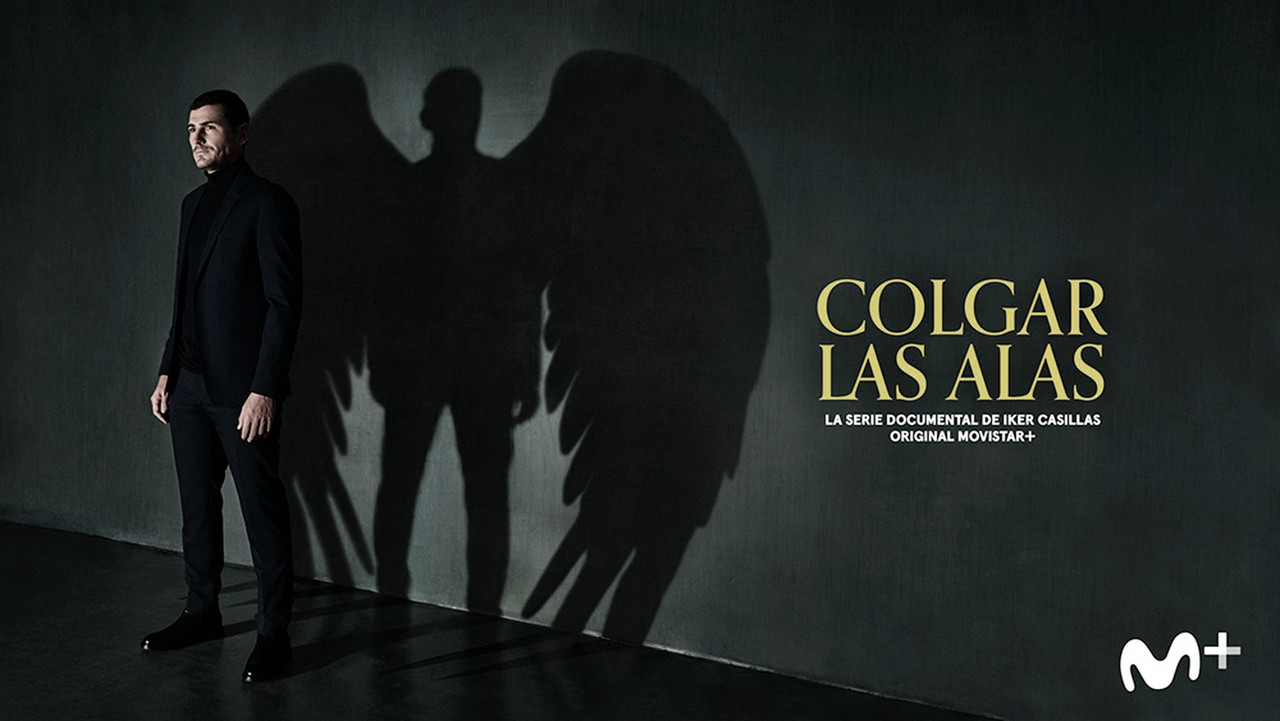Movistar + e Iker Casillas lanzan el documental "Colgar las alas"