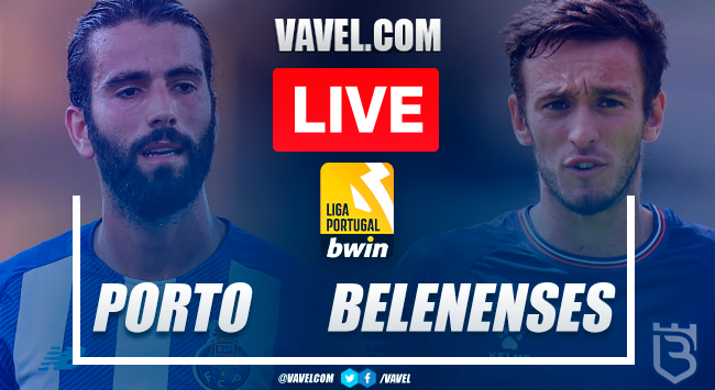 FC Porto vs Belenenses SAD: Live Stream, Score Updates and How to Watch Primeira Liga Match