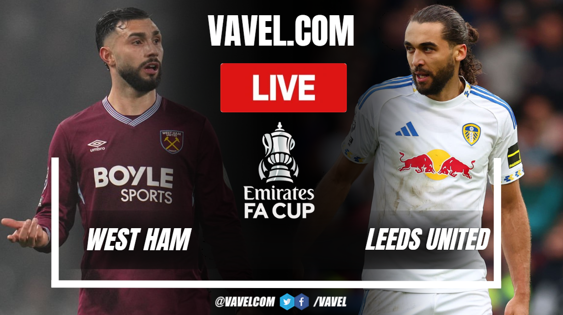 West Ham United vs Leeds United LIVE Score Updates in FA Cup Match