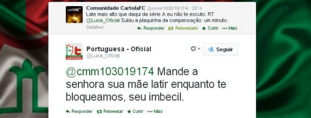 Twitter da Portuguesa xinga torcedor rival após provocação