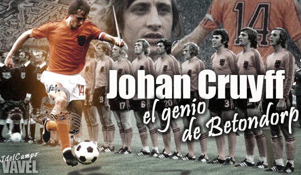 Johan Cruyff, el genio de Betondorp