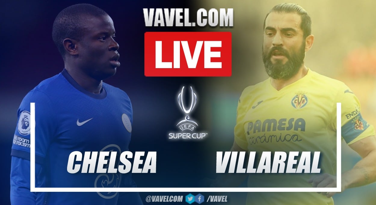 Highlights: Chelsea 1 (6) vs 1 (5) Villarreal in the 2021 European Supercup final