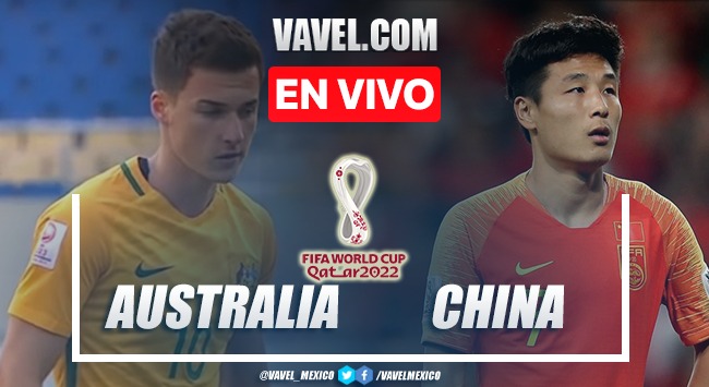 Goles y resumen del Australia 3-0 China en Eliminatorias Qatar 2022 Goles y resumen del Australia 3-0 China en Eliminatorias Qatar 2022