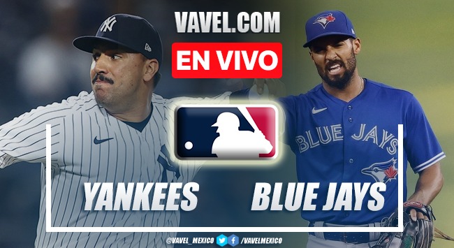Resumen del New York Yankees 4-6 Toronto Blue Jays en MLB 2021