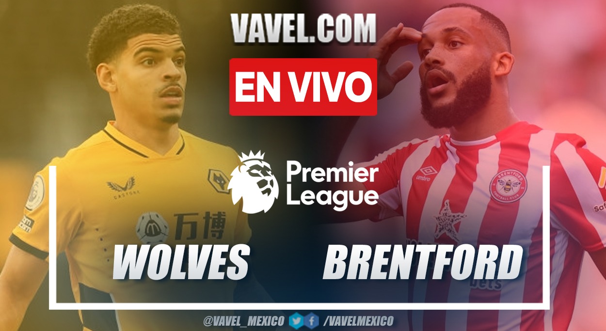 Resumen y goles: Wolverhampton vs Brentford por Premier League (0-2) Resumen y goles: Wolverhampton vs Brentford por Premier League (0-2)