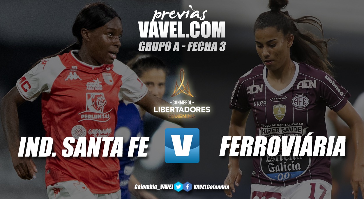 Previa Santa Fe vs Ferroviária: a sellar la clasificación a siguiente fase de la Libertadores