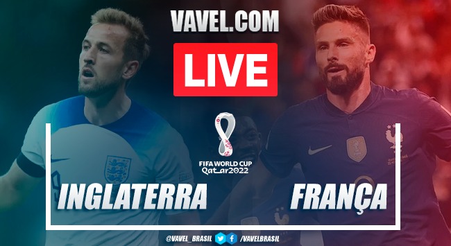 Inglaterra 1 x 2 França  Quartas de Finais da Copa do Mundo 2022