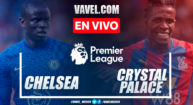 Resumen y goles: Chelsea 3-0 Crystal Palace en Premier League 2021 Resumen y goles: Chelsea 3-0 Crystal Palace en Premier League 2021