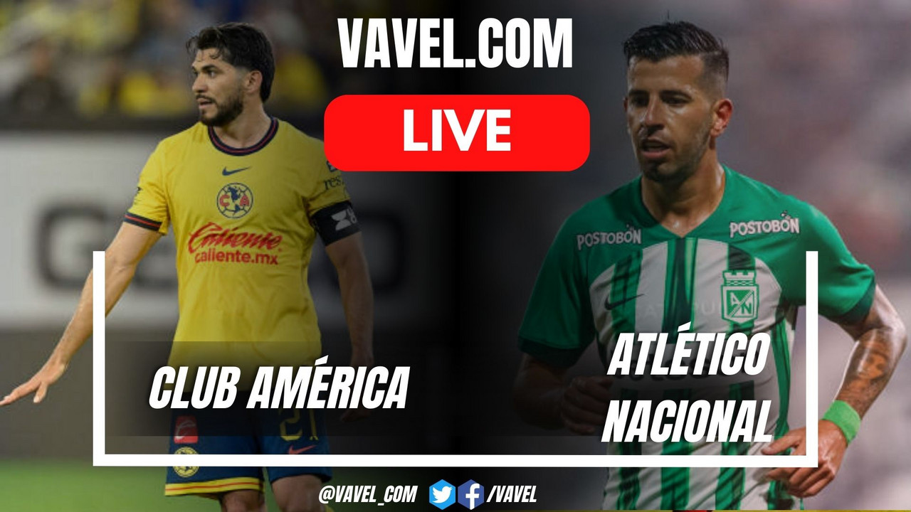 Club America vs Atletico Nacional LIVE Score Updates, Stream Info and