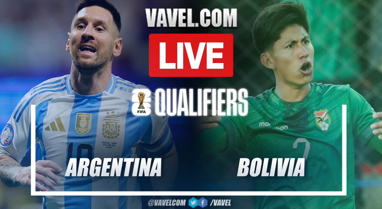 Argentina vs Bolivia LIVE Score Updates, Stream Info and How to Watch