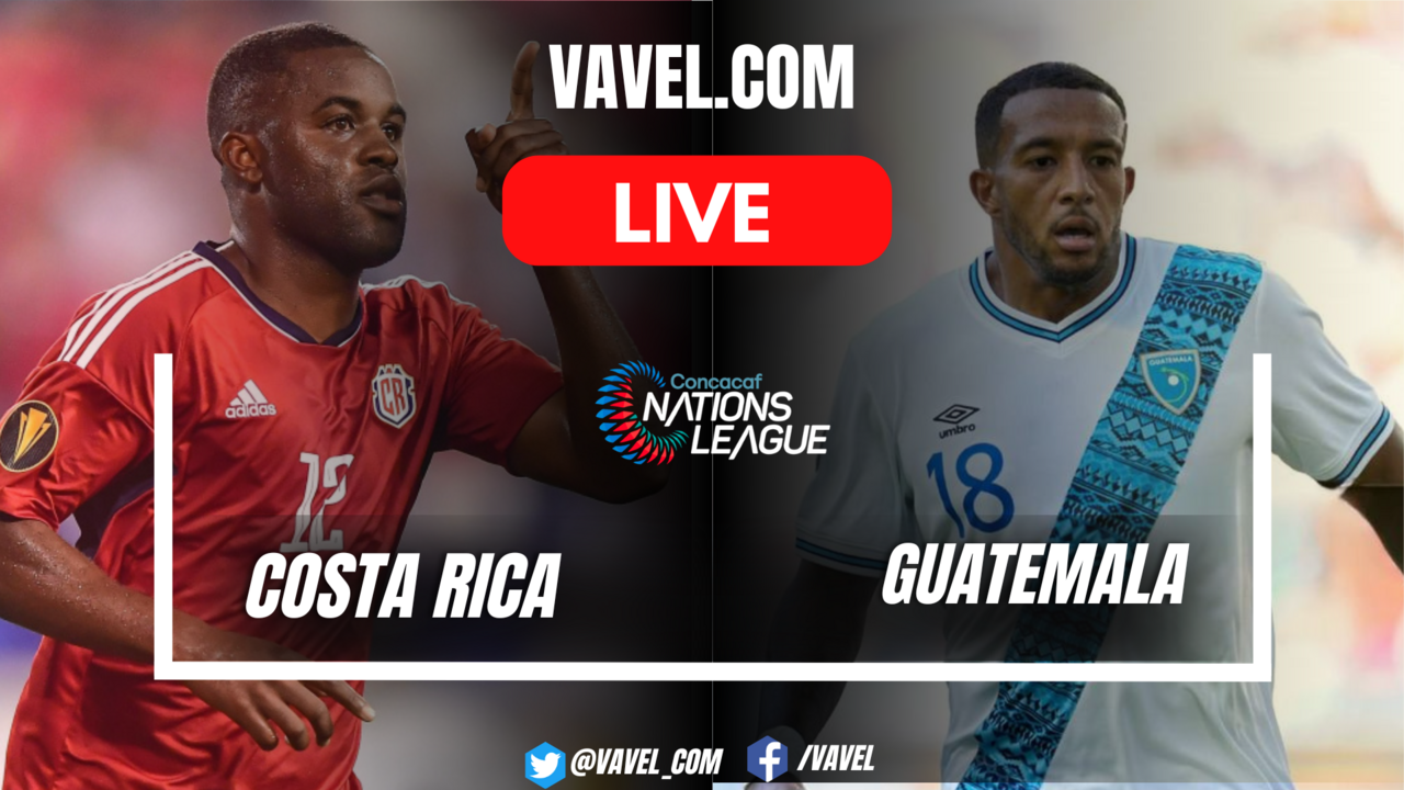 Costa Rica vs Guatemala LIVE Score Updates (2-0) | October 15, 2024