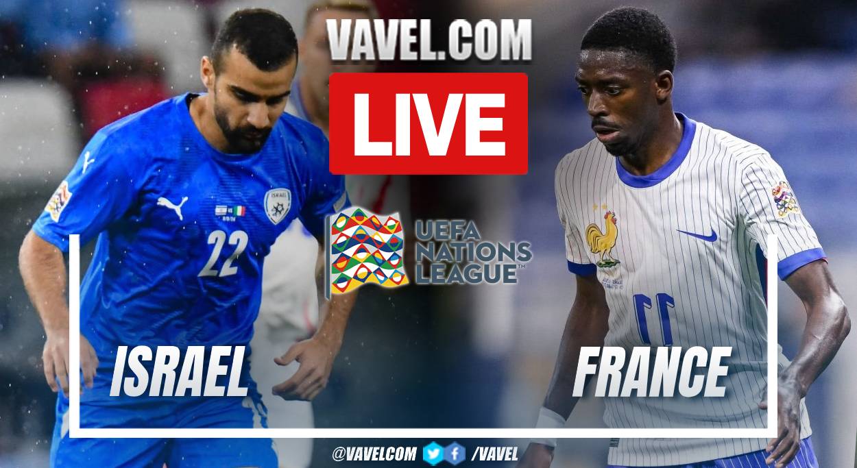 Israel vs France LIVE score updates (1-2) | October 10, 2024