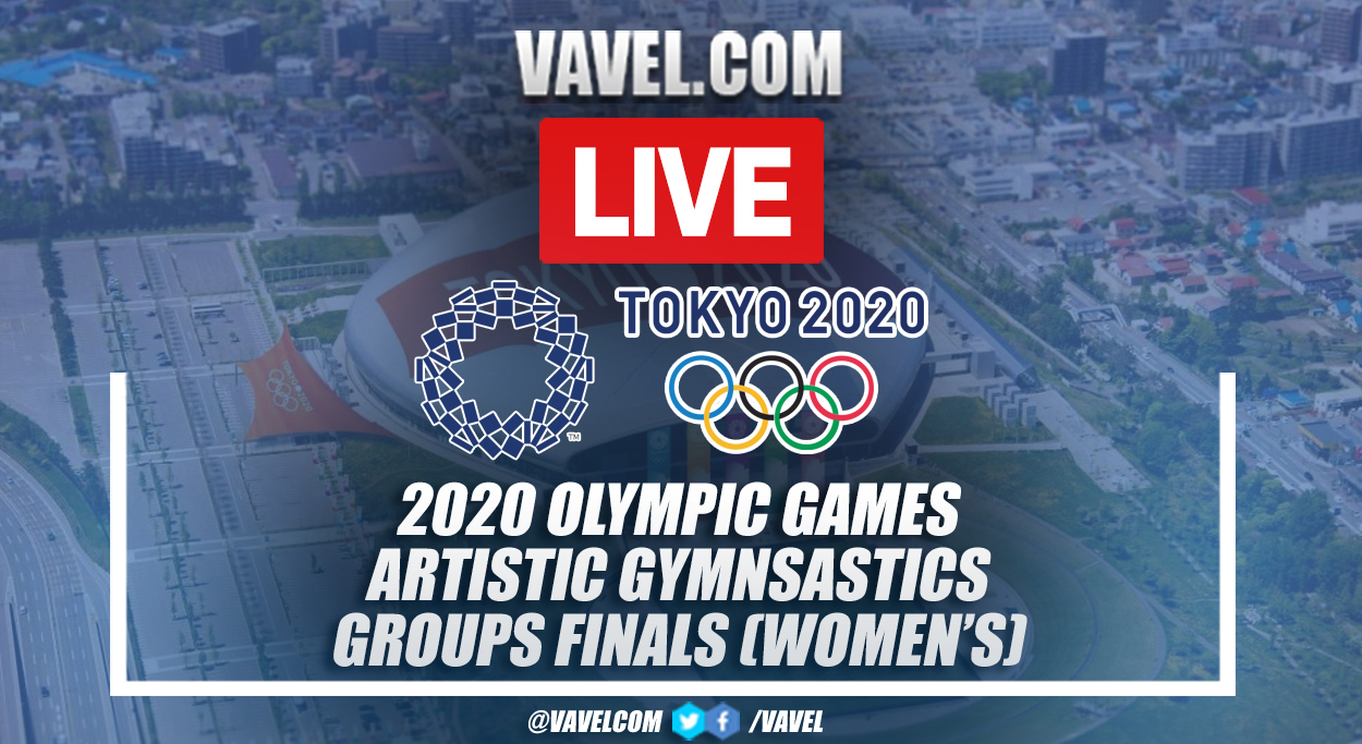 Highlights: Artistic Gymnastics Live Results in Olympics Tokyo 2020