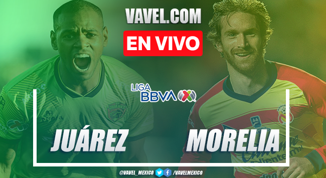 Goles y Resumen: FC Juárez 3-0 Monarcas Morelia en Liga MX 2020
