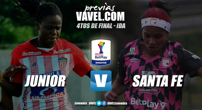 Previa Junior vs Santa Fe: duelo interesante para iniciar las finales de la Liga Femenina