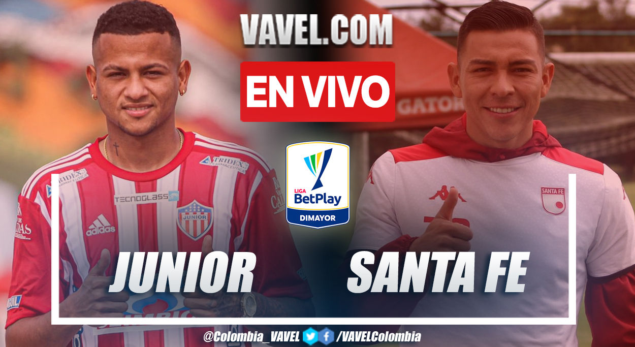 Resumen y goles: Junior 2-0 Santa Fe en la fecha 4 por Liga BetPlay 2022-II