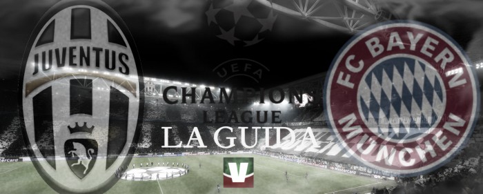 La strada termina qui: Juve - Bayern, la guida di VAVEL