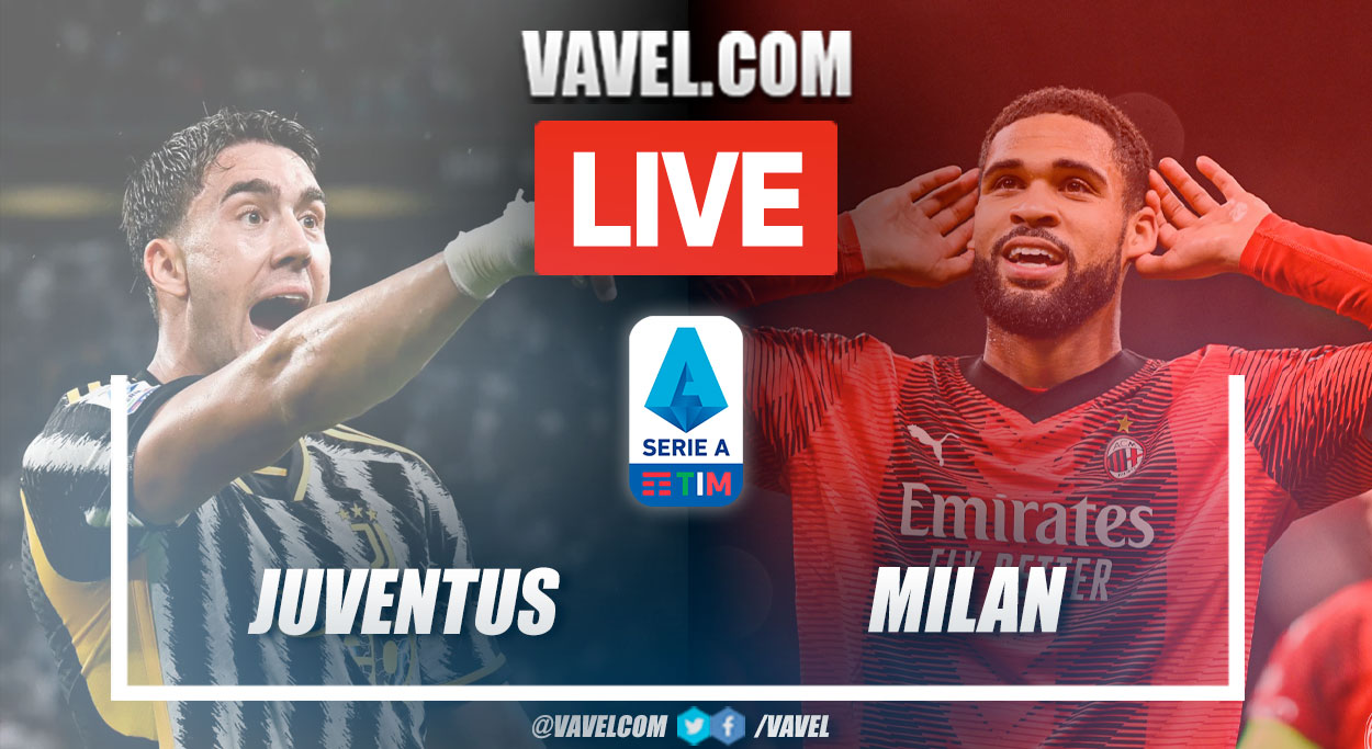 Juventus vs Milan LIVE: Score Updates in Serie A (0-0)