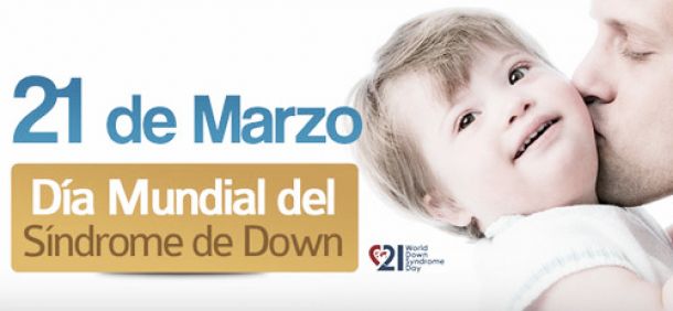 Apoyo y compromiso con los afectados en el Día Mundial del Síndrome de Down