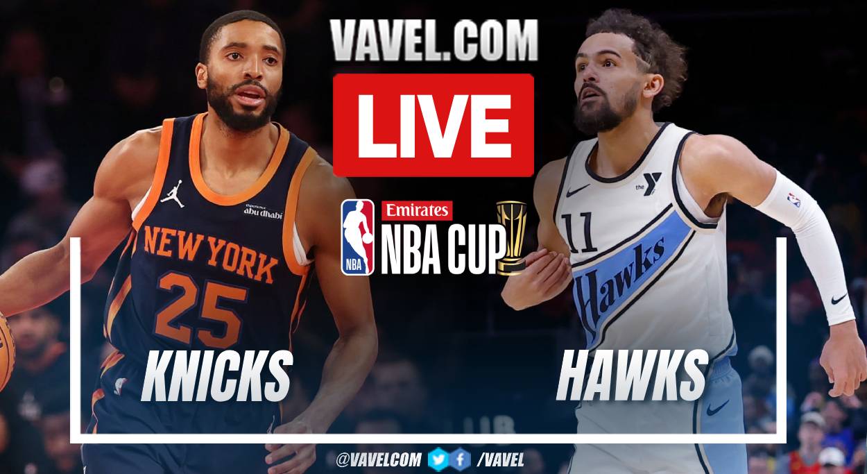 New York Knicks vs Atlanta Hawks LIVE Score Updates, Stream Info and How to Watch NBA Cup Game | December 11, 2024