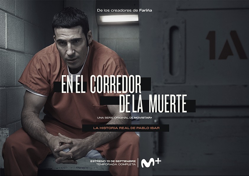 ‘En el corredor de la muerte', la serie sobre Pablo
Ibar,    ’ encabeza las novedades de Movistar+ para septiembre

