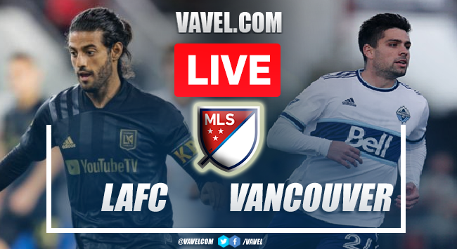Goals and Highlights LAFC 3-1 Vancouver Whitecaps: in MLS