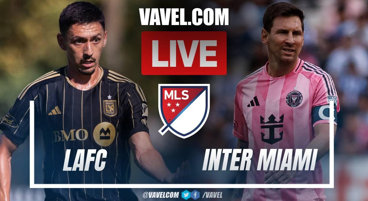 LAFC vs Inter Miami LIVE Score Updates in Liga MX Match