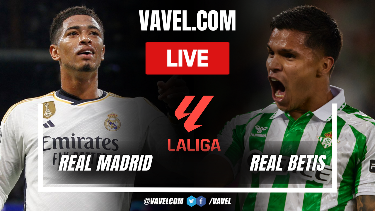 Real Madrid vs Real Betis LIVE Score Updates in LaLiga Match