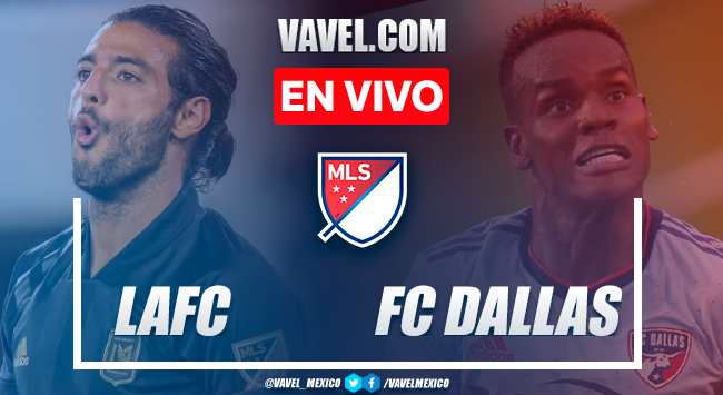 Goles y resumen del LAFC 2-0 Dallas en MLS 2021 Goles y resumen del LAFC 2-0 Dallas en MLS 2021