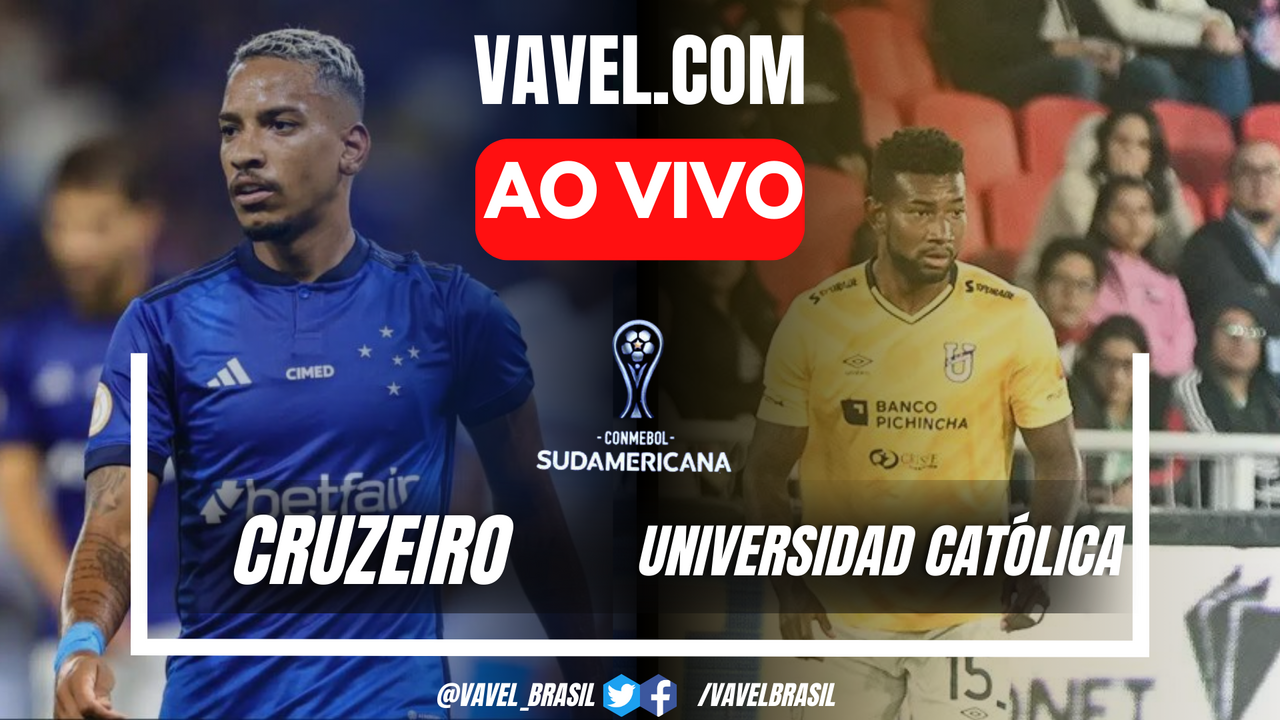 Gol e melhores momentos para Cruzeiro 1x0 Universidad Católica pela Copa  Sul-Americana | 30 Maio 2024 - VAVEL Brasil