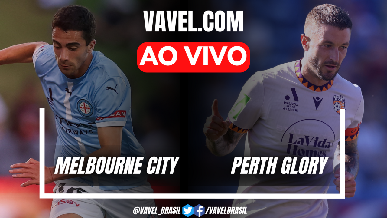 Gol e melhores momentos para Melbourne City 1x0 Perth Glory pela A ...