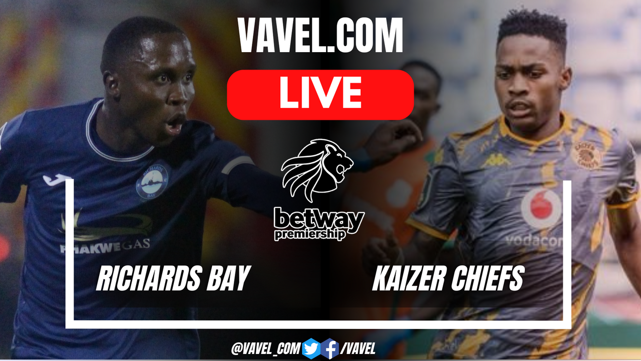 Richards Bay vs Kaizer Chiefs: Highlights & Result – Betway Premiership 2026