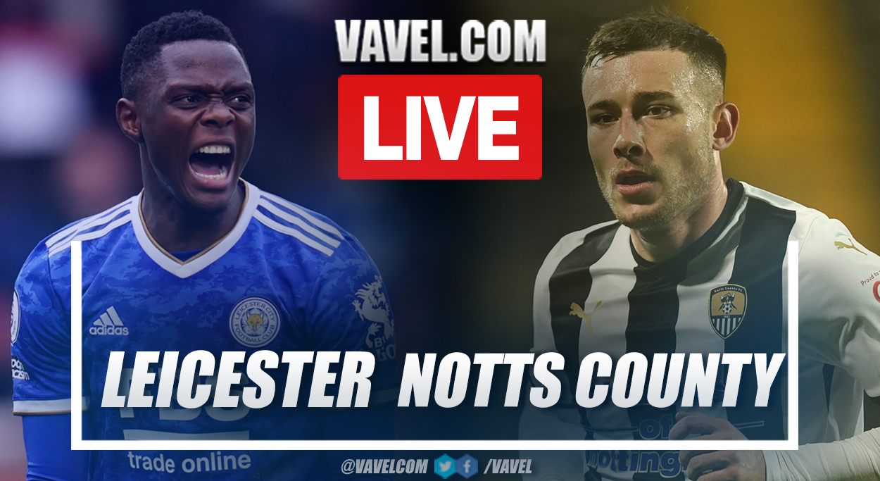 Highlights and goals: Leicester 1-2 Notts County in Friendly Match 2022