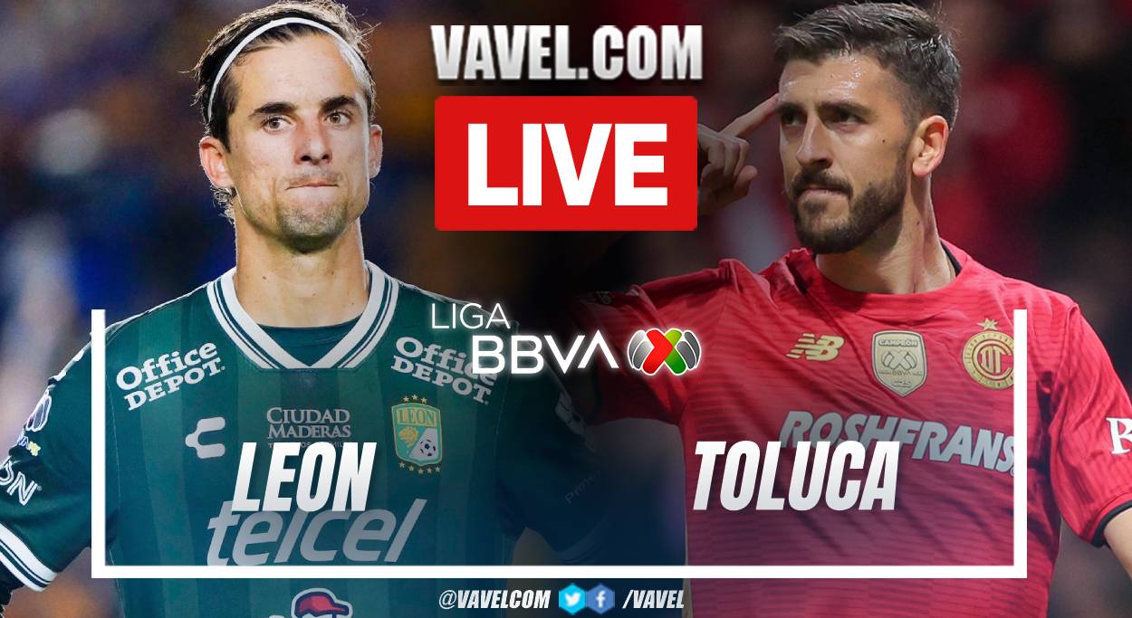 Goals and Highlights Leon 2-4 Toluca in Liga MX