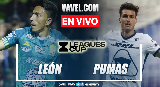 Resumen y goles: León 2-0 Pumas en Leagues CUP Resumen y goles: León 2-0 Pumas en Leagues CUP