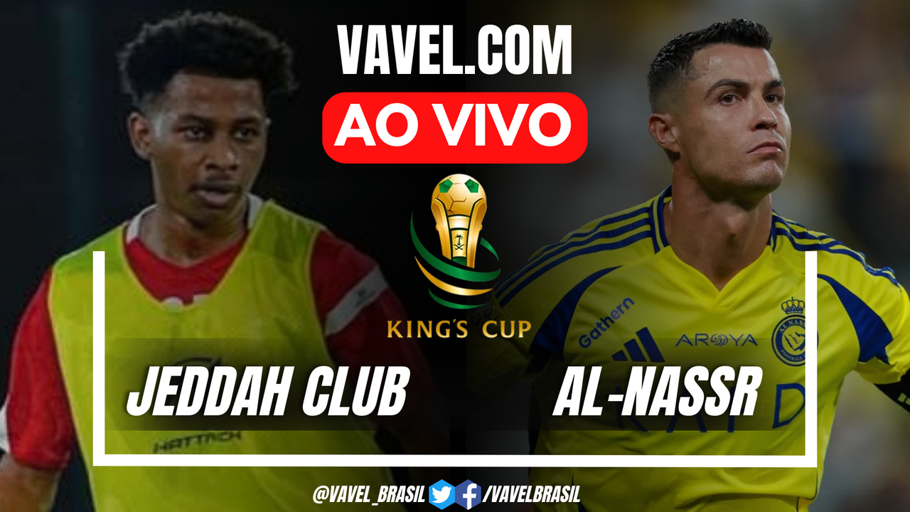 Gols e melhores momentos de Jeddah x Al-Nassr pela Copa do Rei Saudita ...