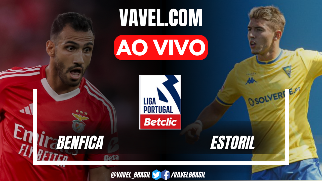 Benfica X Estoril AO VIVO Onde Assistir Ao Jogo Em Tempo Real Pela